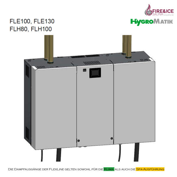 Dampfgenerator FlexLine Spa Heizkörper | Hygromatik FLH100: 91-108,6 kg/h für 113,75-135,75 m³